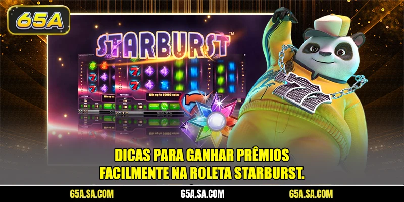 Dicas para ganhar prêmios facilmente na roleta Starburst.