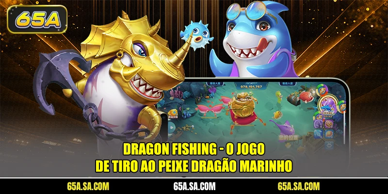 Dragon Fishing 1 FAV